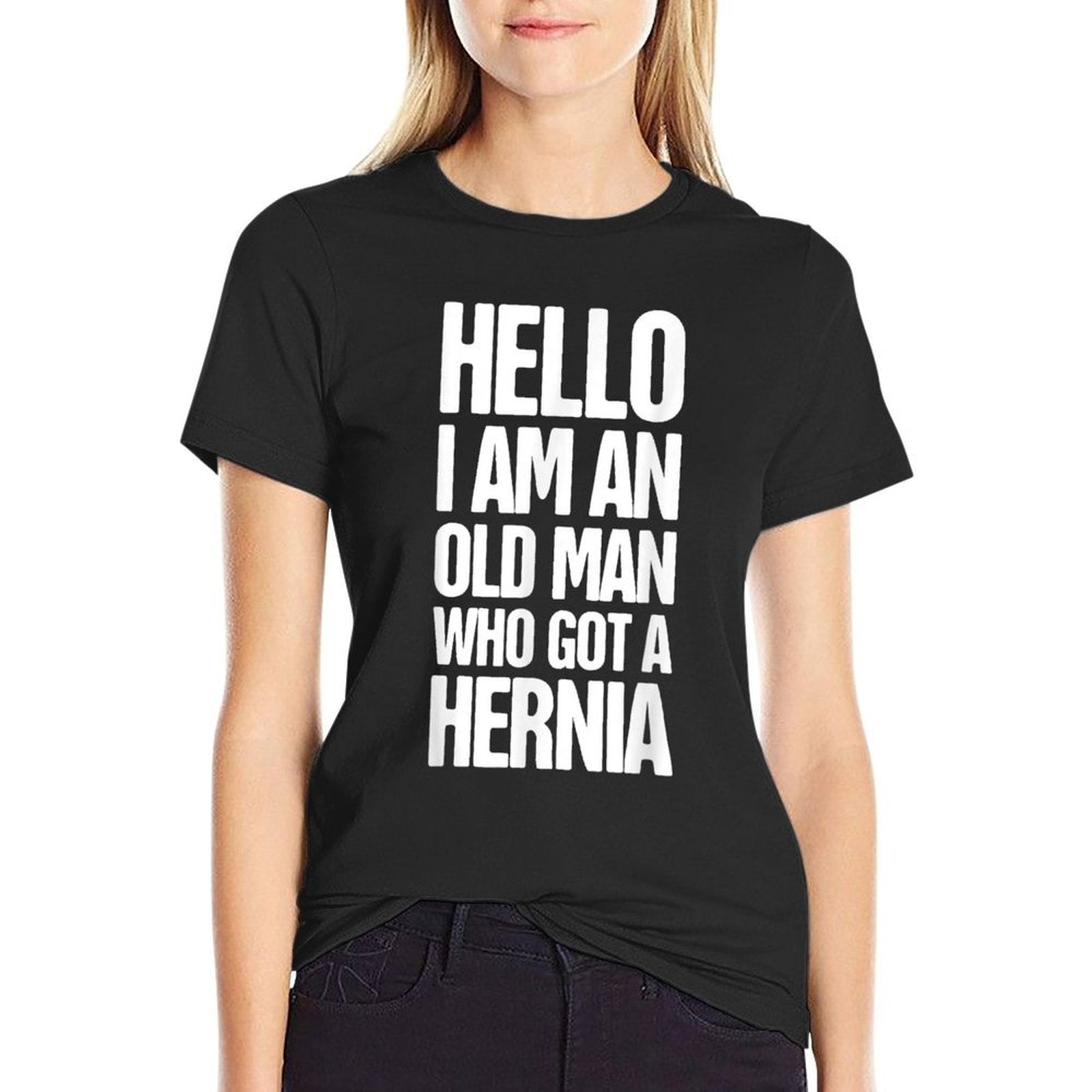 Hello  Funny Hernia Surgery Present - Hernia  Easy-care T-Shirt