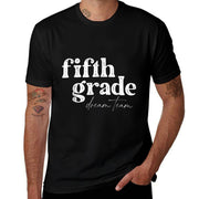 Fifth Grade Dream Team Back to School Students School Great  Relaxed-fit T-Shirt