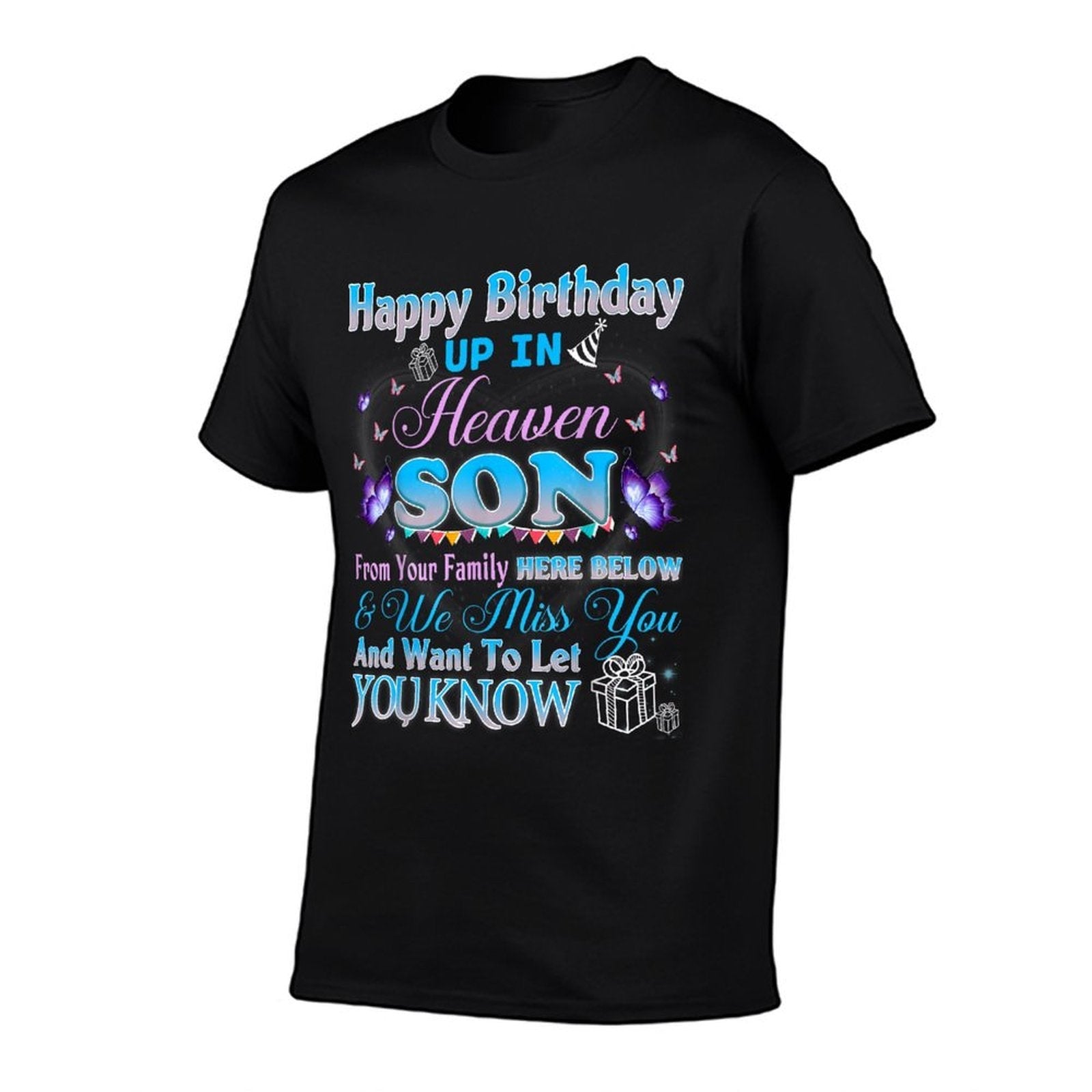 Happy Heavenly Birthday Up In Heaven To My Son, Missing Son  Breathable T-Shirt