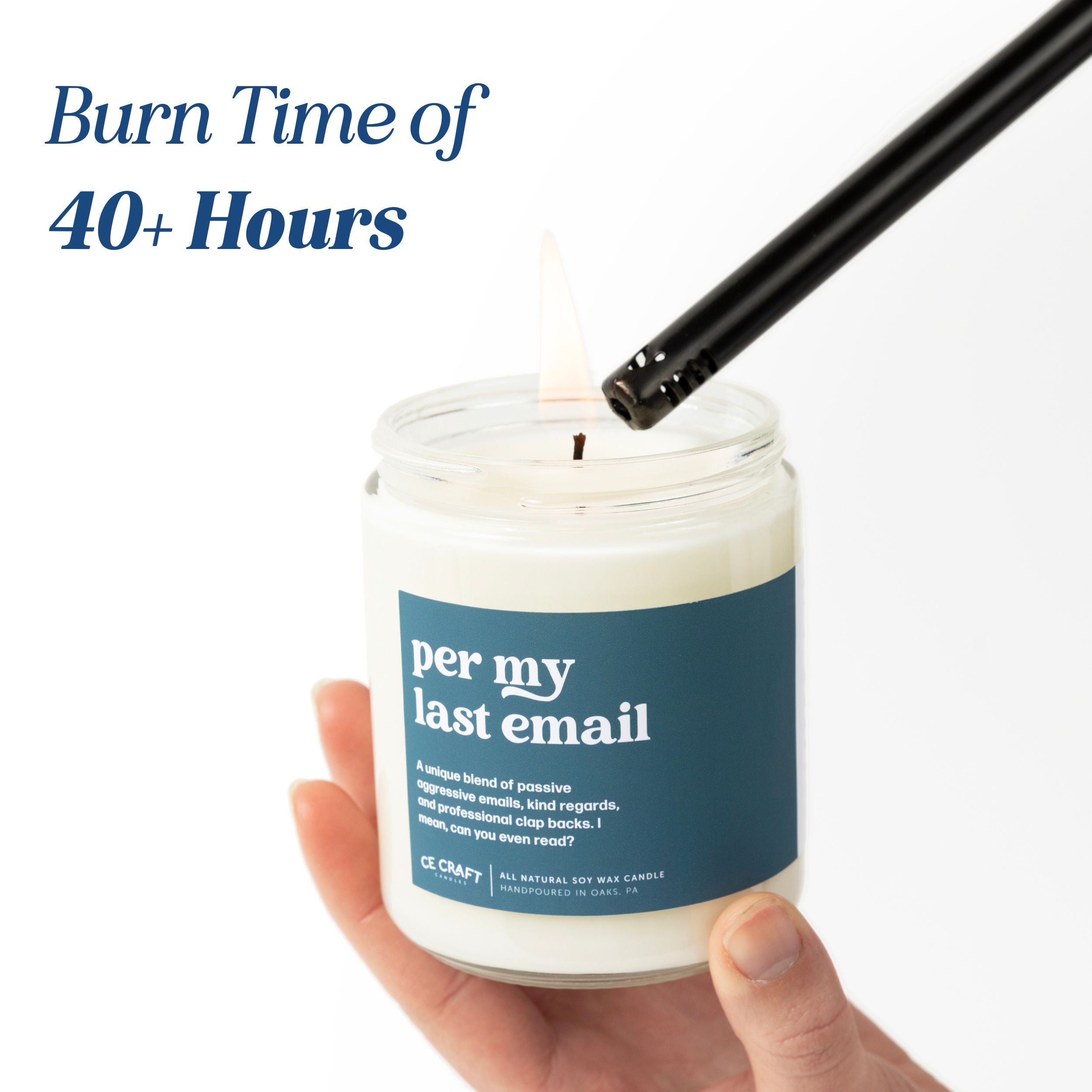 Custom Smells Like Candle