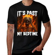 Funny Skeleton Meme Flames Its Past My Bedtime Ironic Tired  Versatile T-Shirt