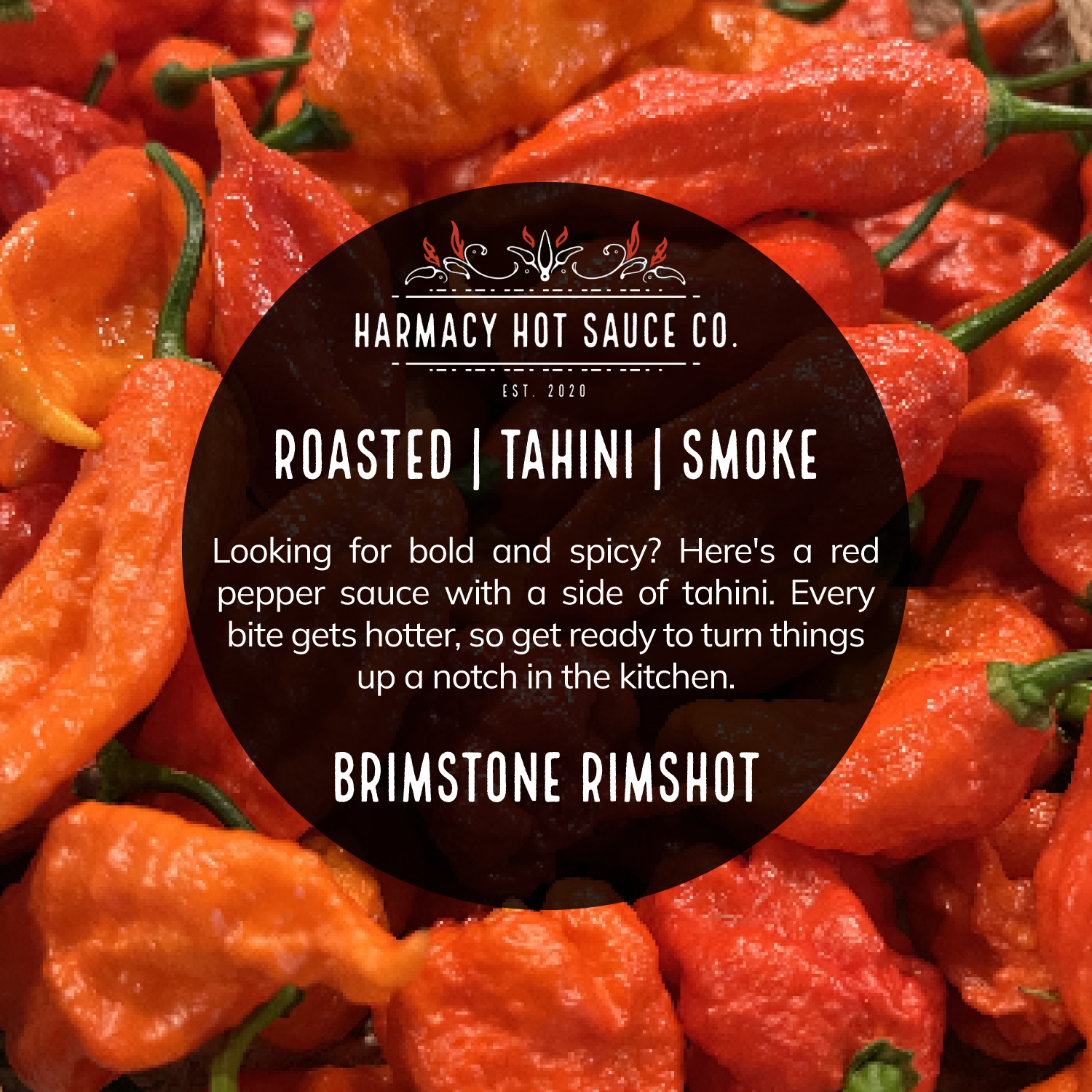 Brimstone Inferno - Extra Hot Roasted Red Pepper & Tahini (9oz)