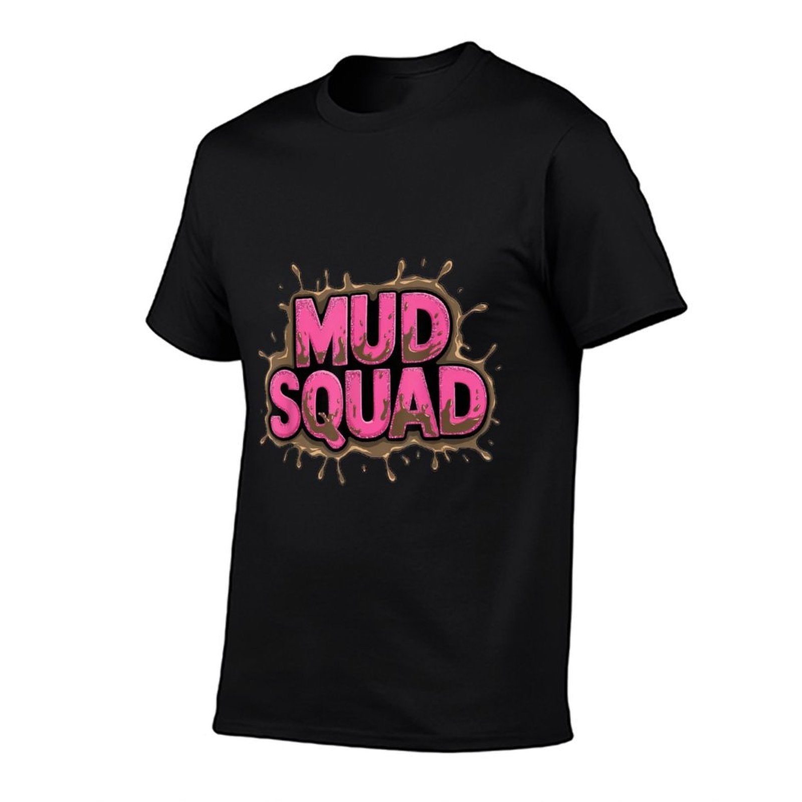 Mud Squad Pink Womens Mud Run Team Funny Mudder Running Ladie  Easy-care T-Shirt