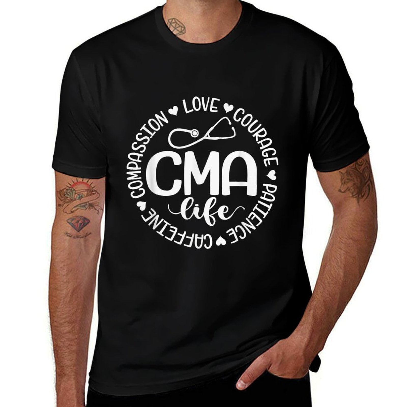 Cma Life Nurse Life Caffeine Love Courage Patience Comfortable T-Shirt