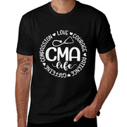 Cma Life Nurse Life Caffeine Love Courage Patience Comfortable T-Shirt