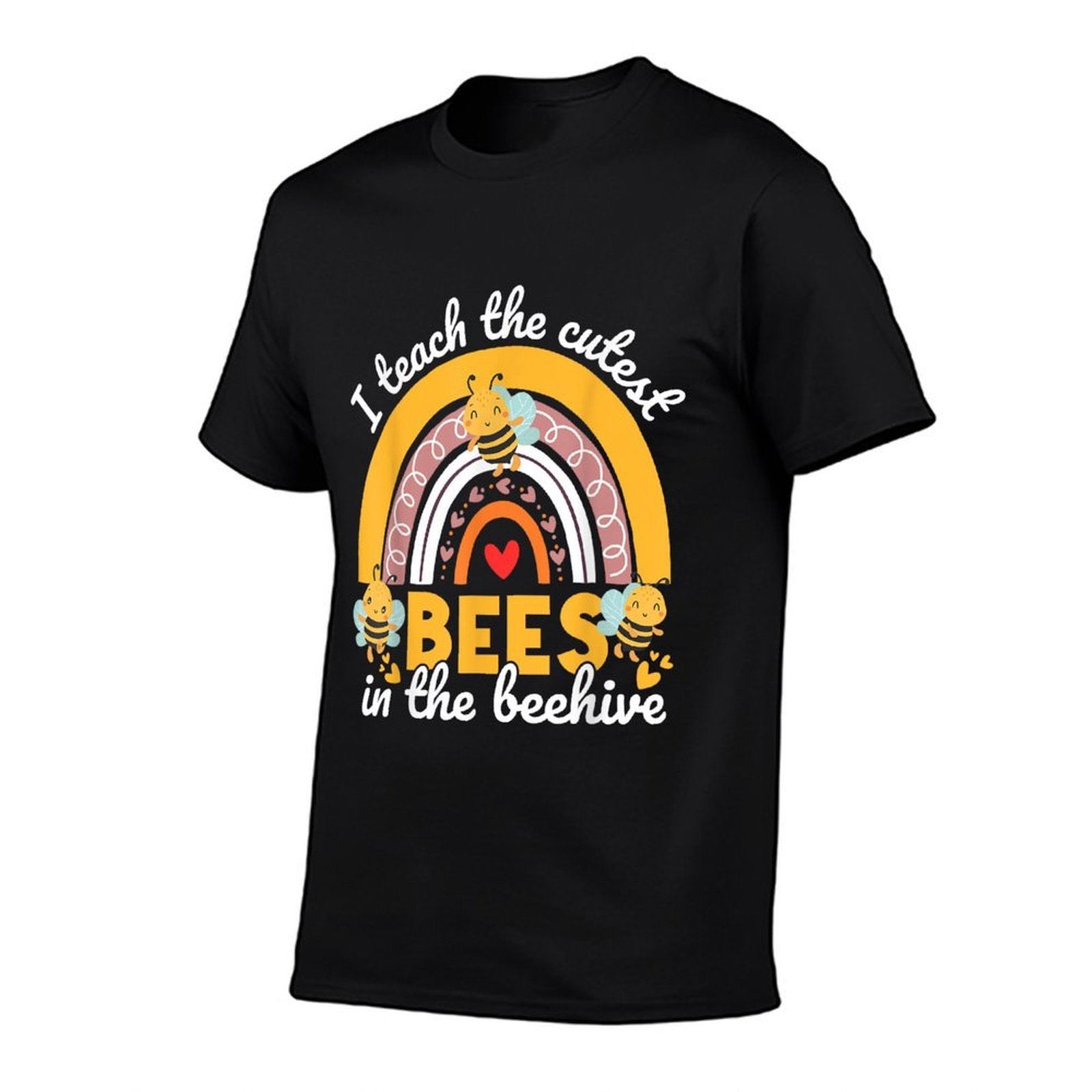 I Teach The Cutest Bees In The Beehive Funny Teachers Day  Stretchy T-Shirt