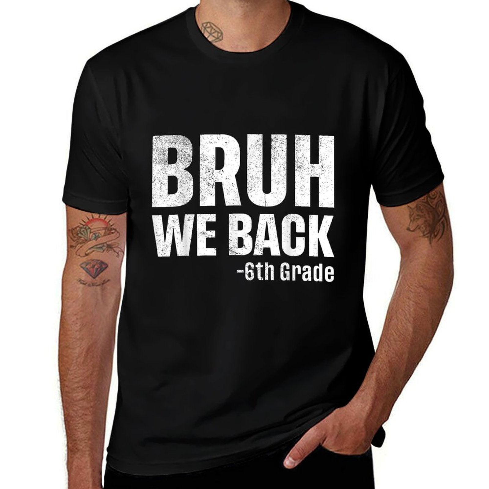 Bruh We Back 6th Grade First Day Of School Back To School  Breathable T-Shirt