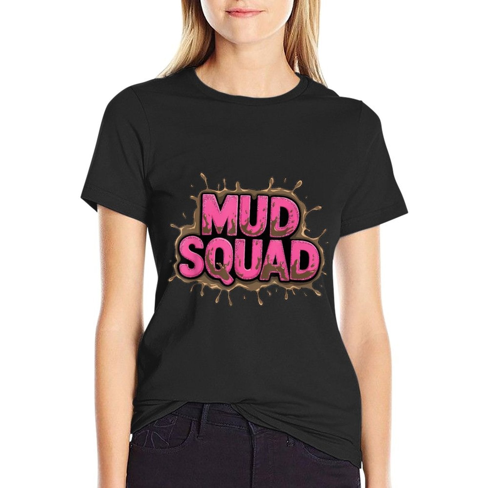 Mud Squad Pink Womens Mud Run Team Funny Mudder Running Ladie  Easy-care T-Shirt