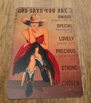God Says You Are Unique Special Lovely Precious Strong Chosen 8x12 Metal Sign Quotes Phrases Cowgirl Western