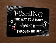Fishing: The Way to a Man's Heart is Through His Fly - 8x12 Inch Metal Wall Sign, Garage Poster, Great Outdoors Decor